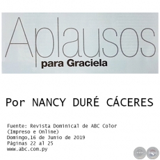 APLAUSOS PARA GRACIELA - Por NANCY DURÉ CÁCERES - Domingo, 16 de Junio de 2019